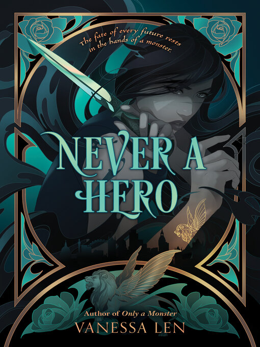 Title details for Never a Hero by Vanessa Len - Wait list